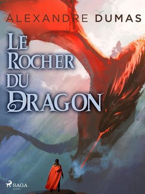 cover image of Le Rocher du Dragon